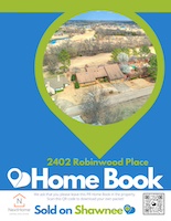 Front cover of the PR Home Book for 2402 Robinwood Place, Shawnee, OK 74801